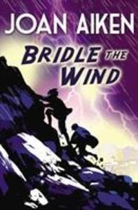 Cover: 9781849418287 | Bridle The Wind | Joan Aiken | Taschenbuch | Kartoniert / Broschiert