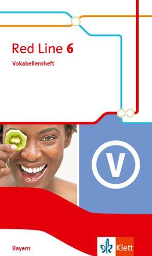 Cover: 9783125473812 | Red Line 6. Vokabellernheft Klasse 10. Ausgabe Bayern | Broschüre