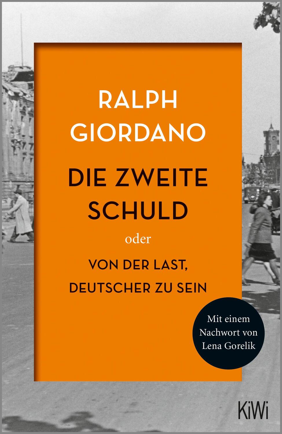 Cover: 9783462053531 | Die zweite Schuld | Oder Von der Last Deutscher zu sein | Giordano