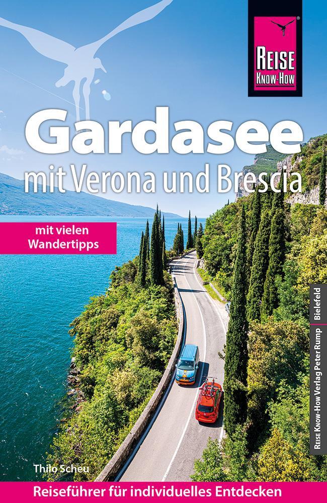 Cover: 9783831736140 | Reise Know-How Reiseführer Gardasee mit Verona und Brescia - Mit...
