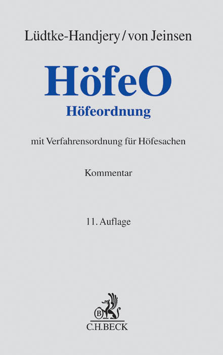 Cover: 9783406663093 | HöfeO, Höfeordnung, Kommentar | mit Verfahrensordnung für Höfesachen