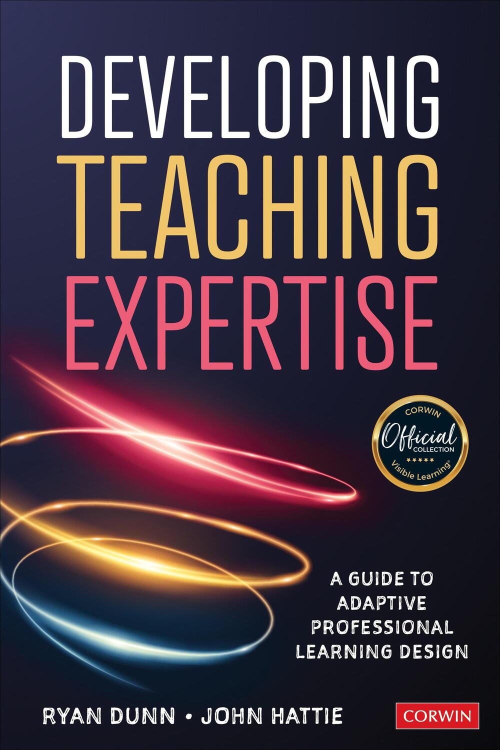 Cover: 9781544368153 | Developing Teaching Expertise | John Hattie (u. a.) | Taschenbuch