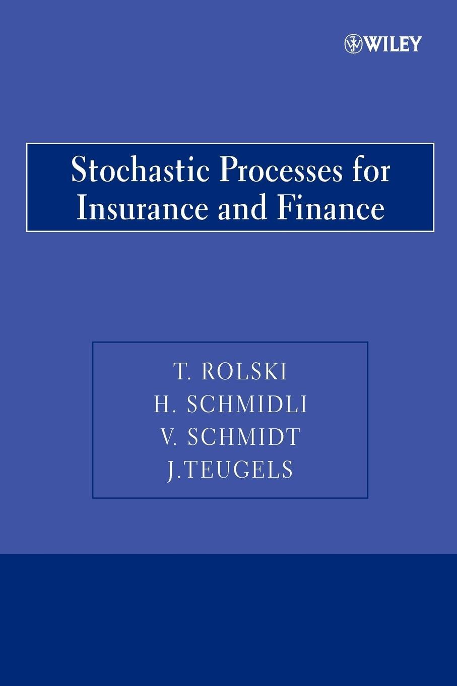 Cover: 9780470743638 | Stochastic Processes for Insurance P | Rolski | Taschenbuch | Englisch