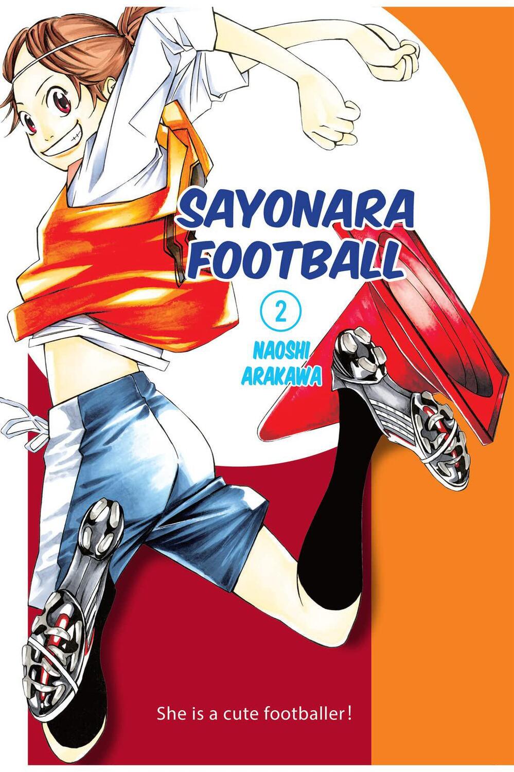 Cover: 9781632369642 | Sayonara, Football 2 | Naoshi Arakawa | Taschenbuch | Englisch | 2020