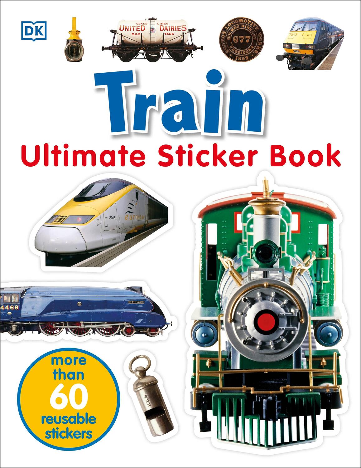 Cover: 9781405314510 | Train Ultimate Sticker Book | DK | Taschenbuch | Ultimate Sticker Book