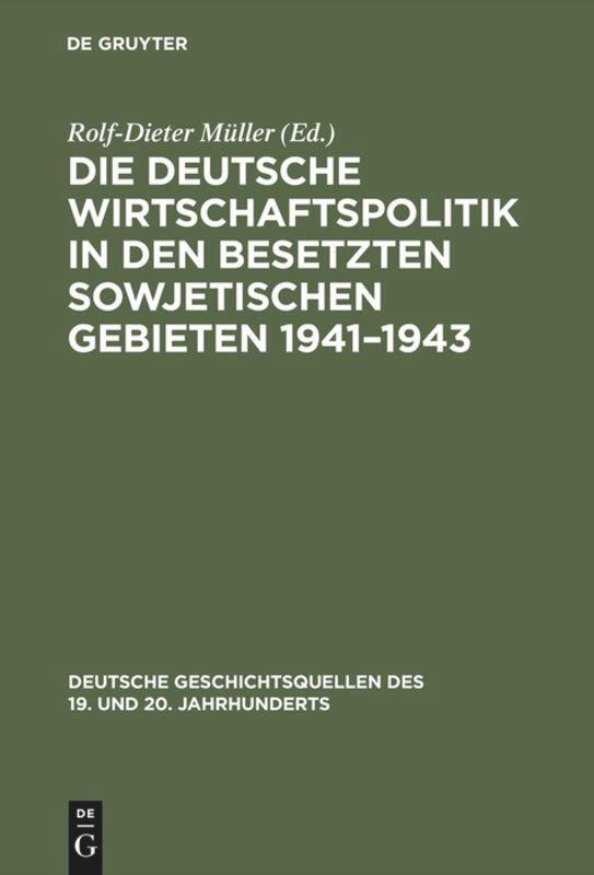 Cover: 9783486419054 | Die deutsche Wirtschaftspolitik in den besetzten sowjetischen...