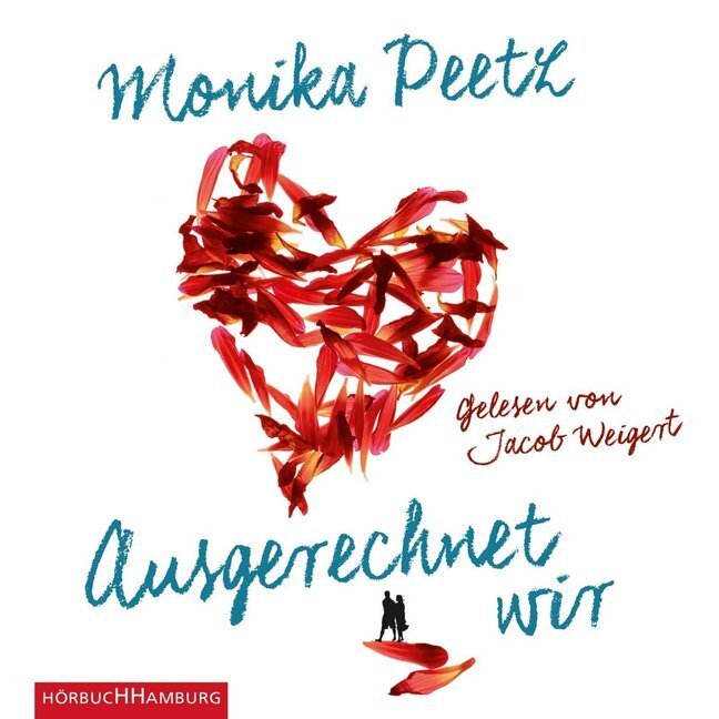 Cover: 9783957130624 | Ausgerechnet wir, 6 Audio-CD | 6 CDs | Monika Peetz | Audio-CD | 2016