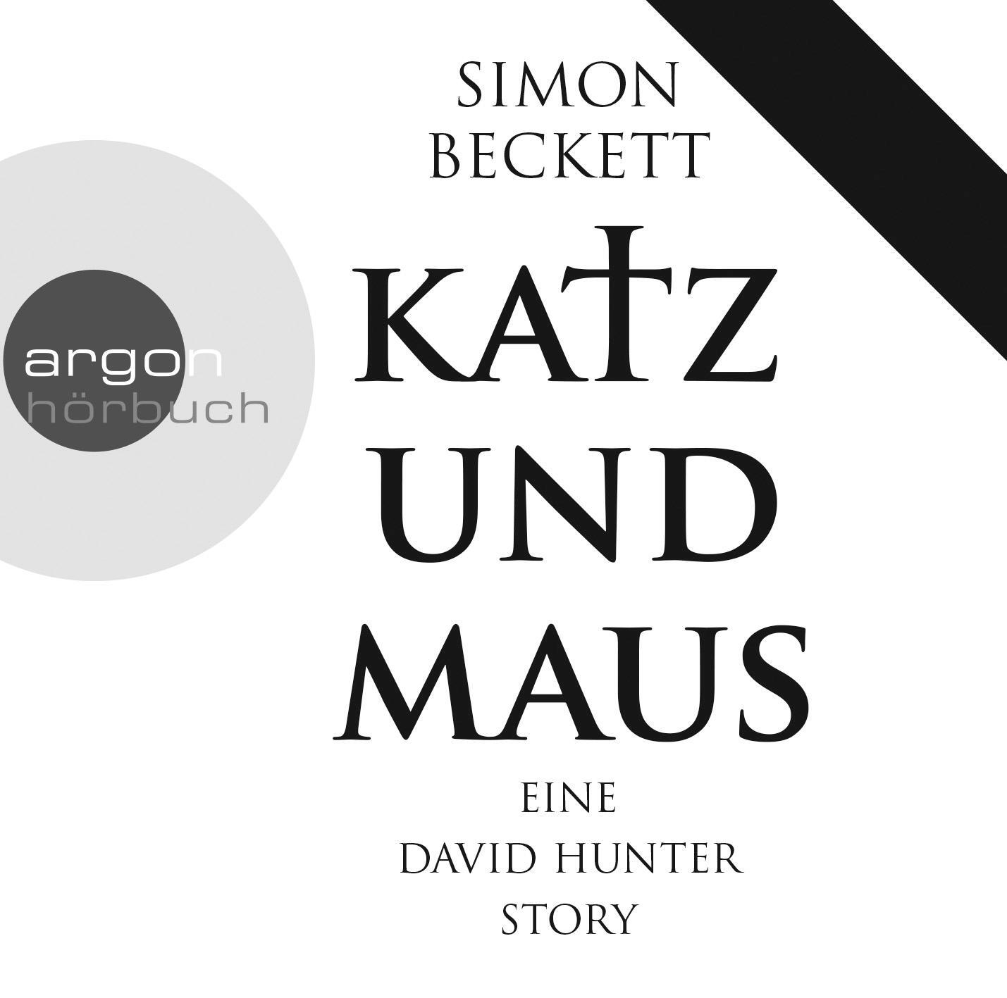 Cover: 9783839812907 | Katz und Maus | Eine David Hunter Story | Simon Beckett | Audio-CD