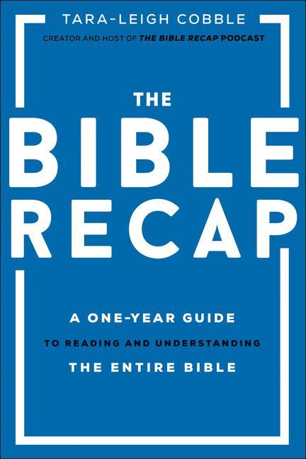 Cover: 9780764237034 | The Bible Recap - A One-Year Guide to Reading and Understanding the...