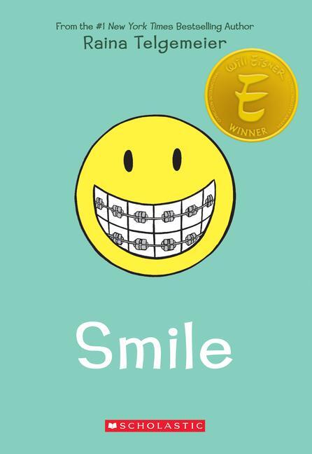 Cover: 9781338740264 | Smile: A Graphic Novel | Raina Telgemeier | Taschenbuch | Englisch