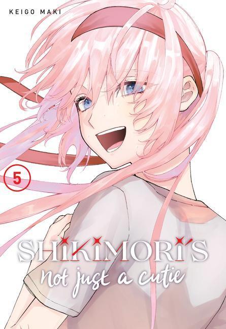 Cover: 9781646512119 | Shikimori's Not Just a Cutie 5 | Keigo Maki | Taschenbuch | Englisch