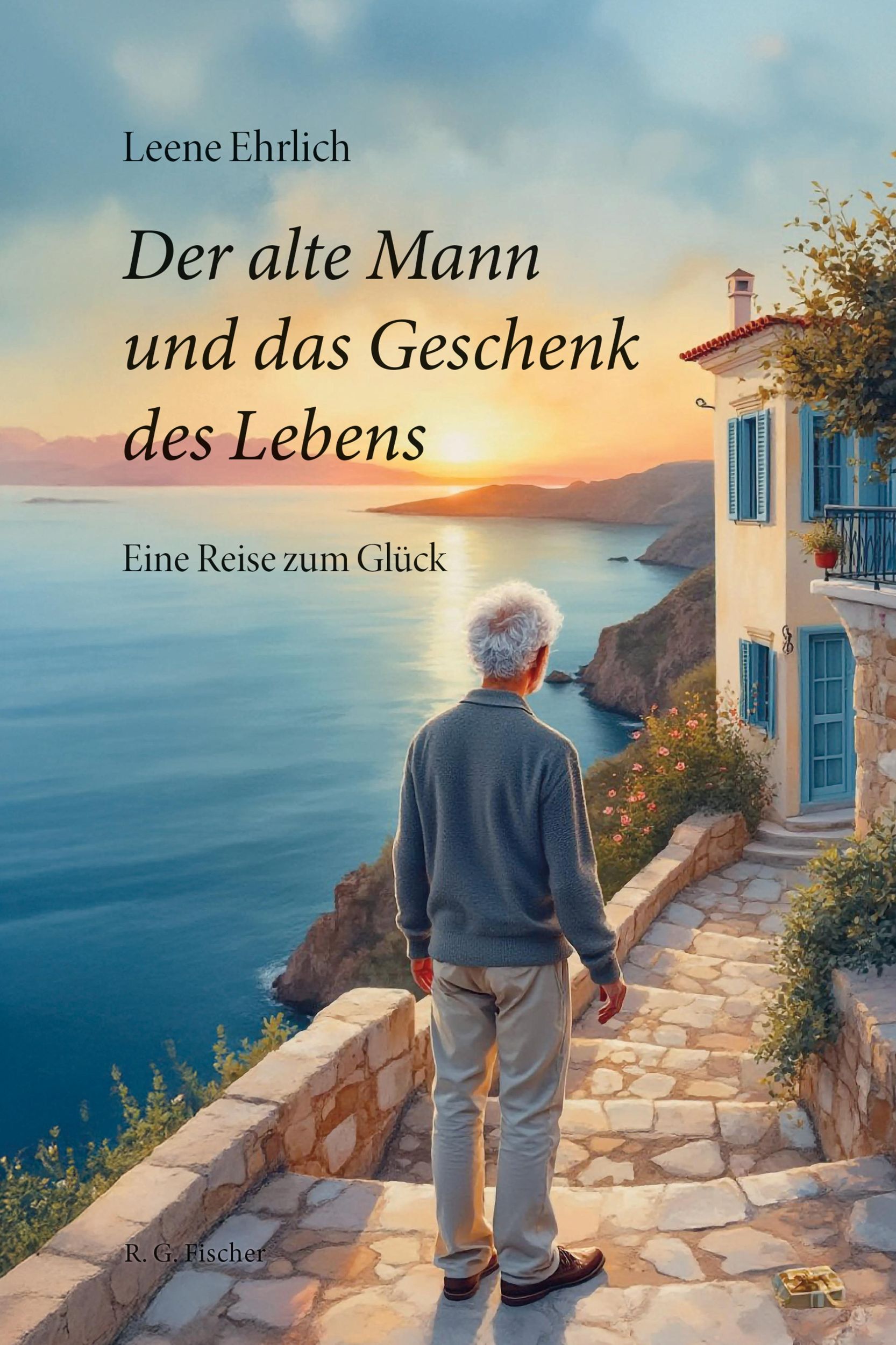 Cover: 9783830119562 | Der alte Mann und das Geschenk des Lebens | Eine Reise zum Glück