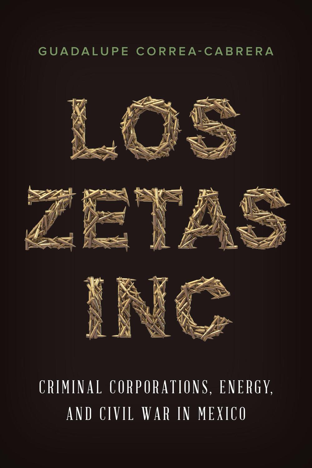 Cover: 9781477312759 | Los Zetas Inc. | Guadalupe Correa-Cabrera | Taschenbuch | Englisch