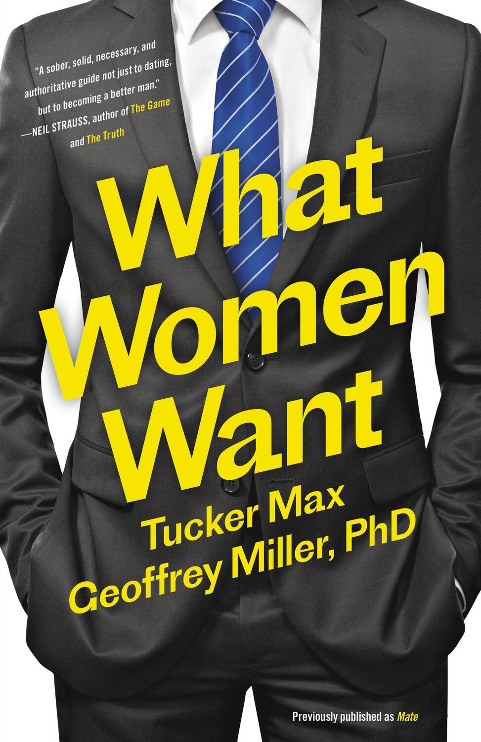Cover: 9780316375337 | What Women Want | Tucker Max (u. a.) | Taschenbuch | Englisch | 2016