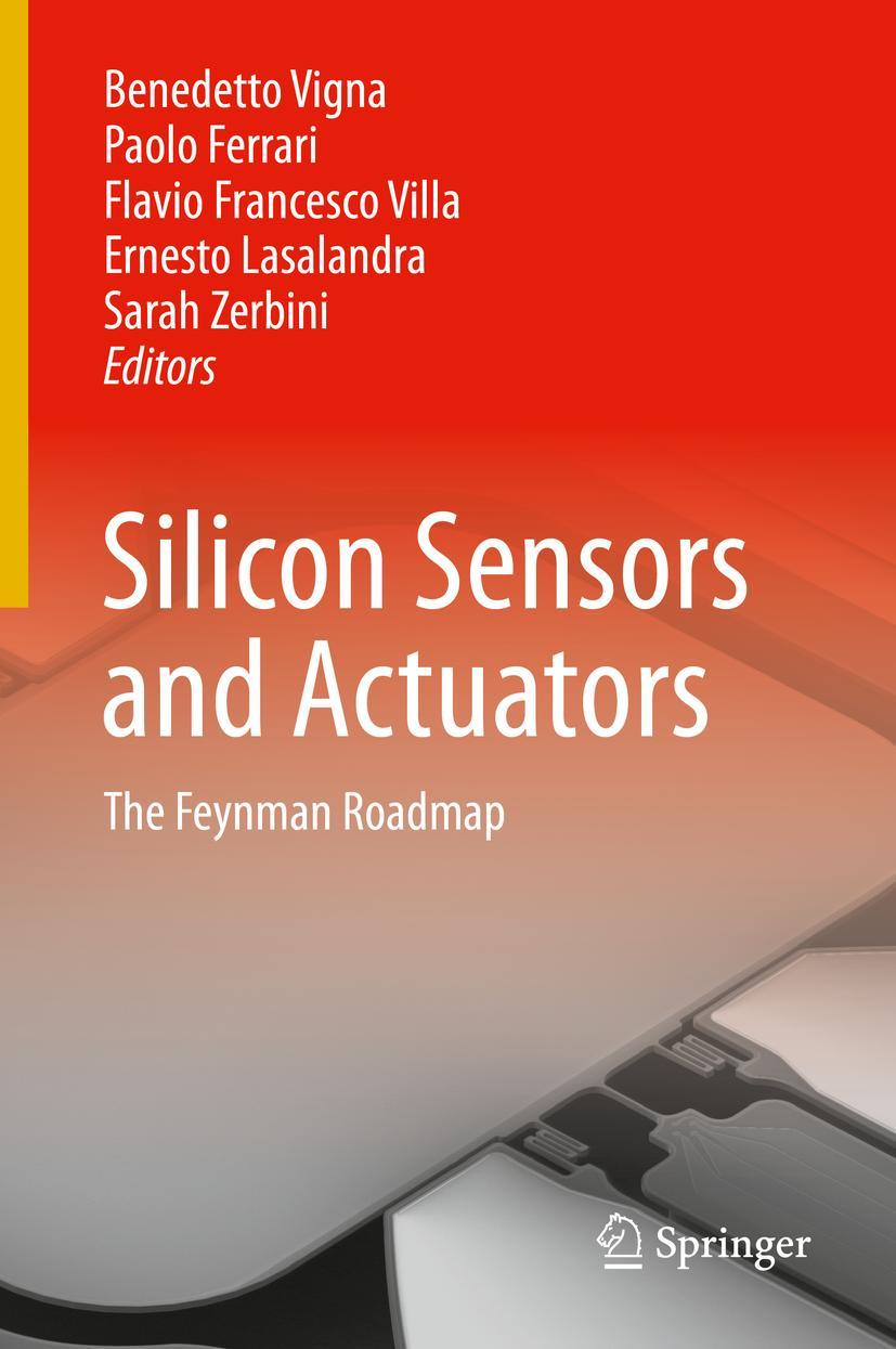 Cover: 9783030801342 | Silicon Sensors and Actuators | The Feynman Roadmap | Vigna (u. a.)