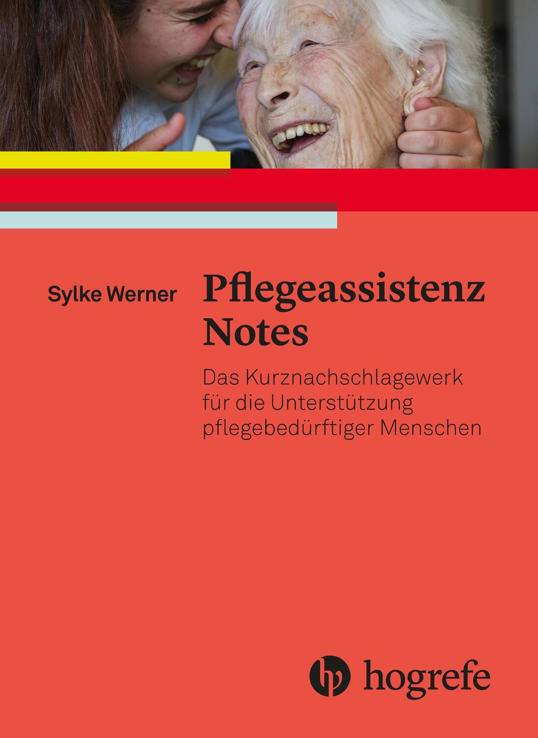 Cover: 9783456858654 | Pflegeassistenz Notes | Sylke Werner | Taschenbuch | Deutsch | 2019