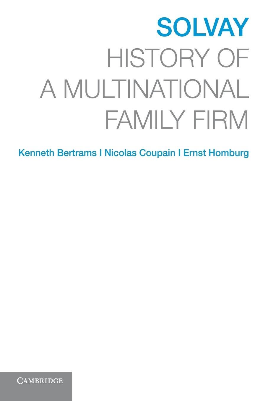 Cover: 9781107436930 | Solvay | History of a Multinational Family Firm | Bertrams (u. a.)