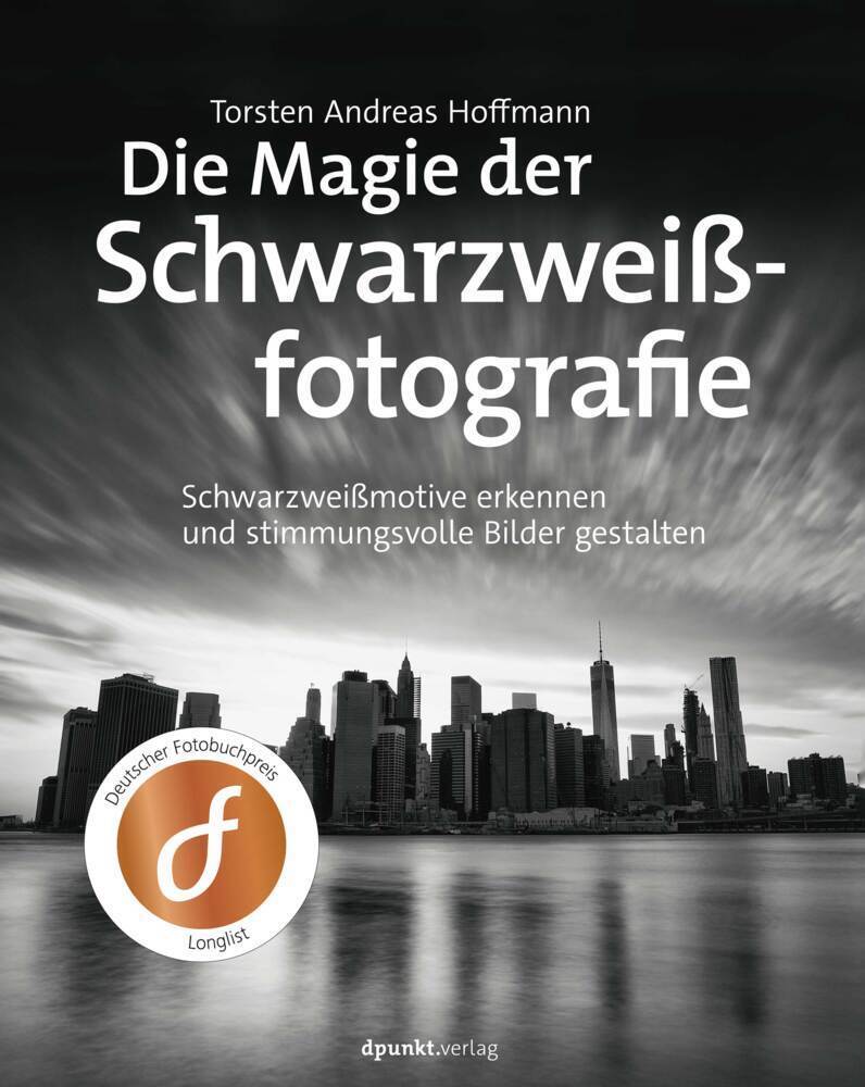 Cover: 9783864907500 | Die Magie der Schwarzweißfotografie | Torsten Andreas Hoffmann | Buch