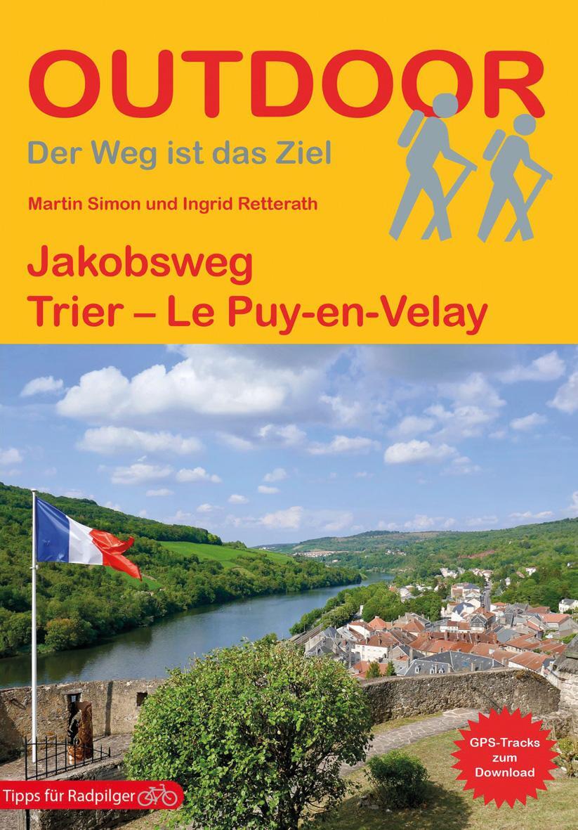 Cover: 9783866866621 | Jakobsweg Trier - Le Puy-en-Velay | Ingrid Retterath (u. a.) | Buch