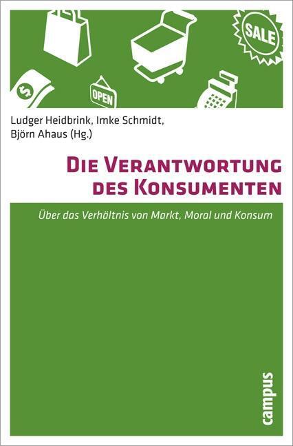 Cover: 9783593395371 | Die Verantwortung des Konsumenten | Taschenbuch | 329 S. | Deutsch