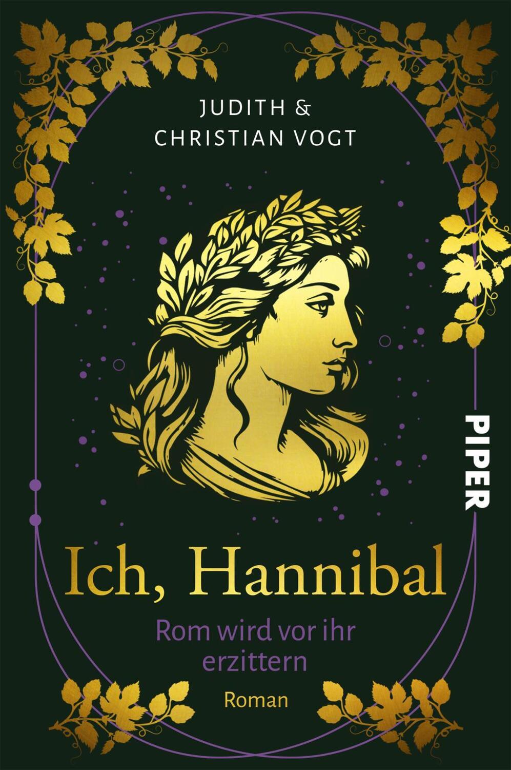 Cover: 9783492706582 | Ich, Hannibal | Judith C. Vogt (u. a.) | Taschenbuch | 432 S. | 2024