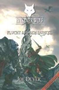 Cover: 9783981281279 | Einsamer Wolf - Flucht aus dem Dunkeln 1 | Fantasy-Spielbuch | Dever