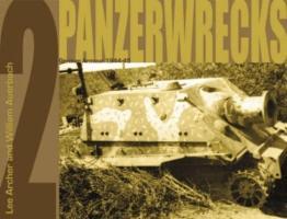 Cover: 9780975418314 | Panzerwrecks 2 | German Armour 1944-45 | Lee Archer (u. a.) | Buch