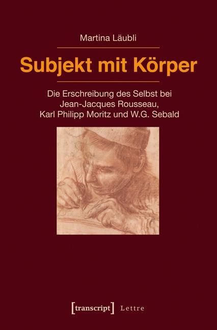Cover: 9783837626551 | Subjekt mit Körper | Martina Läubli | Taschenbuch | 302 S. | Deutsch