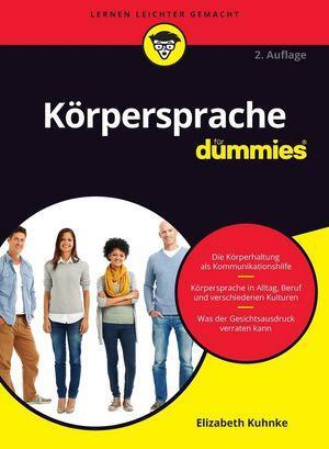 Cover: 9783527712625 | Körpersprache für Dummies | Elizabeth Kuhnke | Taschenbuch | Deutsch