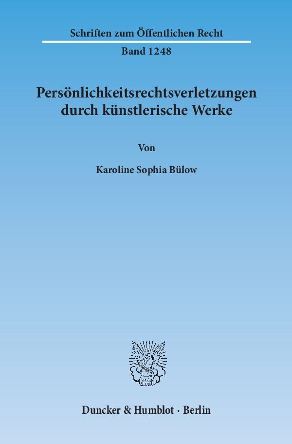 Cover: 9783428141111 | Persönlichkeitsrechtsverletzungen durch künstlerische Werke. | Bülow