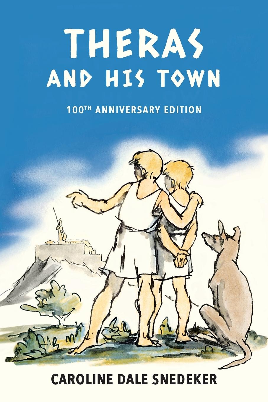 Cover: 9798888180617 | Theras and his Town | Caroline Dale Snedeker | Taschenbuch | Paperback