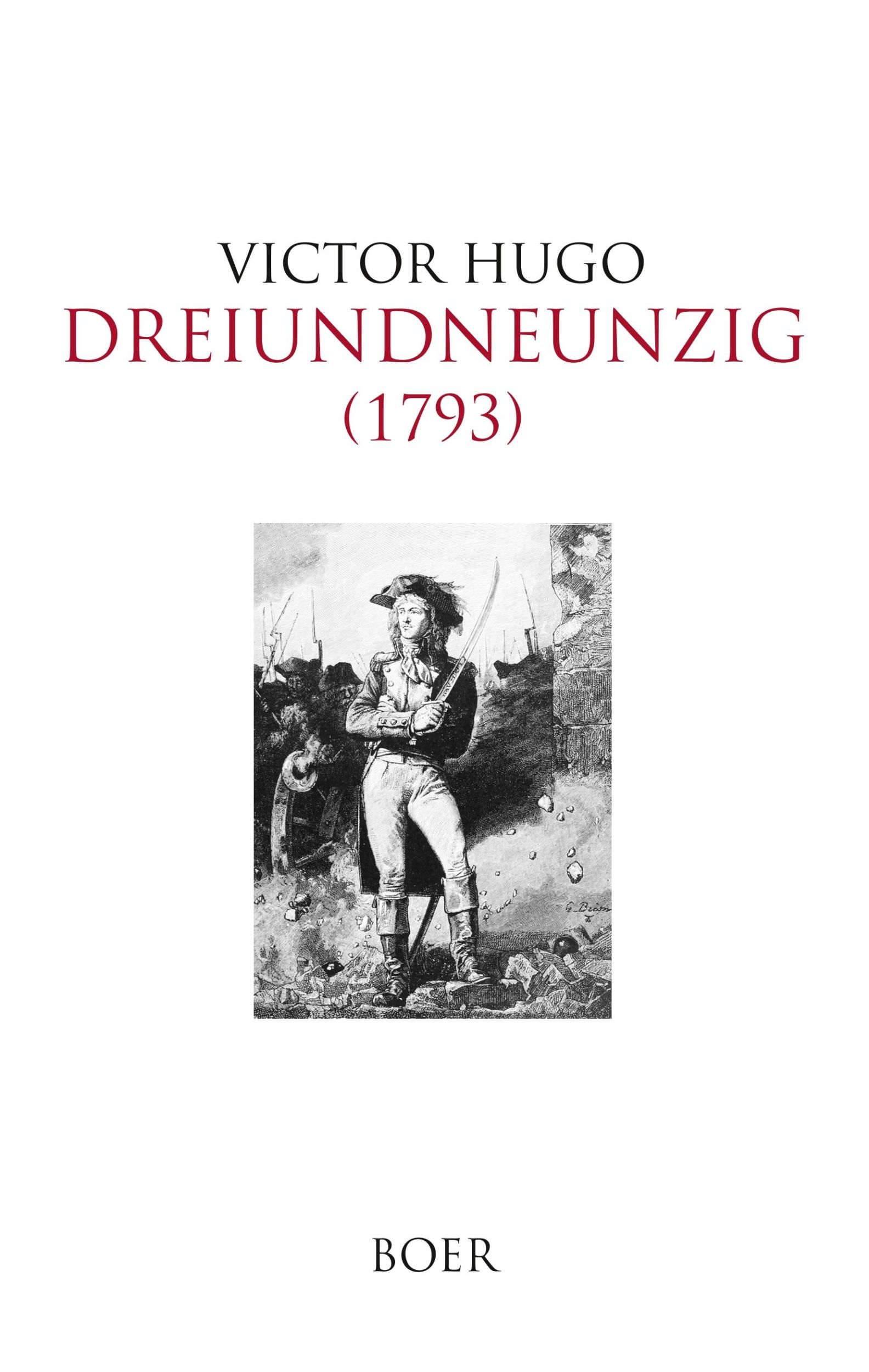 Cover: 9783947618767 | Dreiundneunzig (1793) | Victor Hugo | Buch | 388 S. | Deutsch | 2019