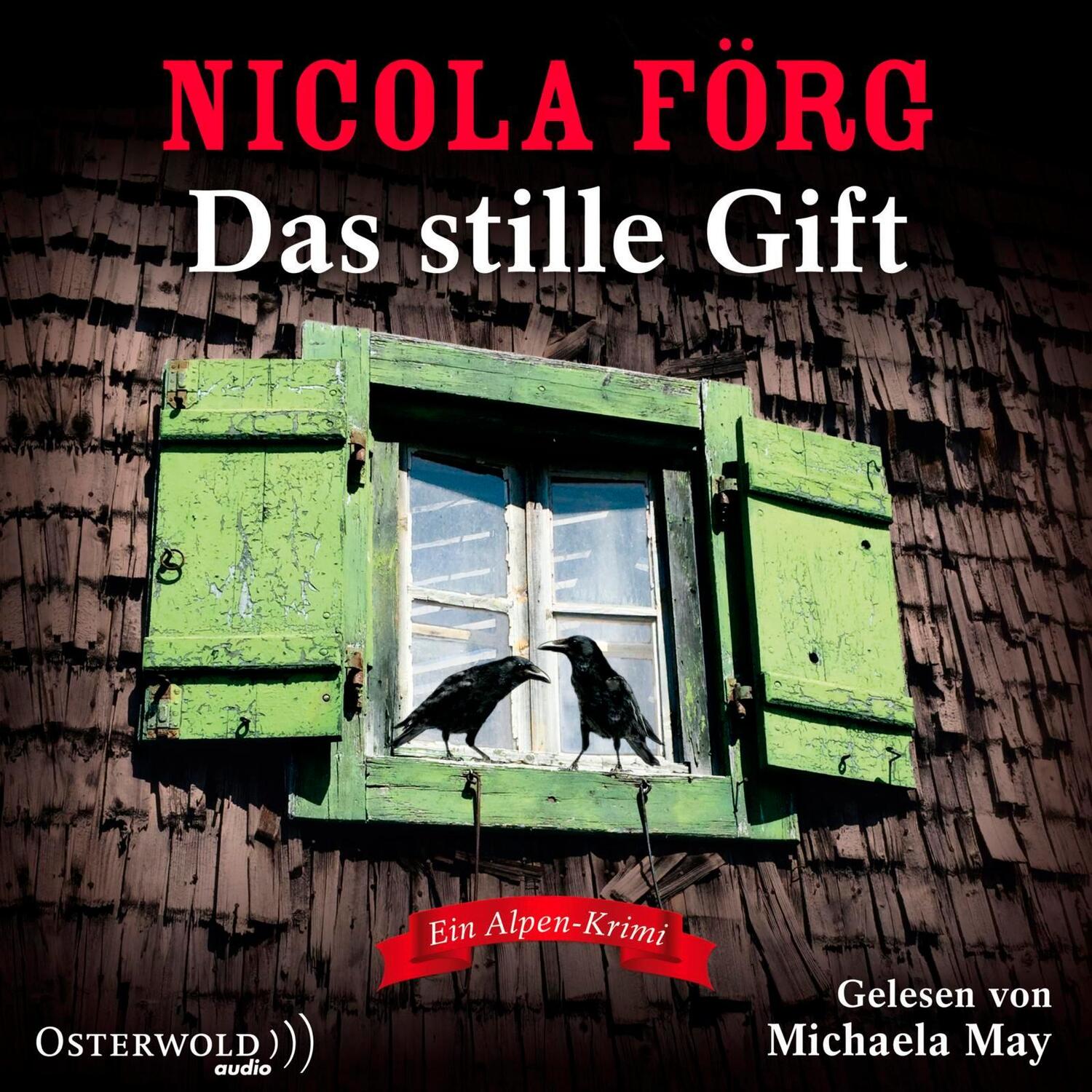 Cover: 9783869523521 | Das stille Gift | Ein Alpen-Krimi | Nicola Förg | Audio-CD | Deutsch
