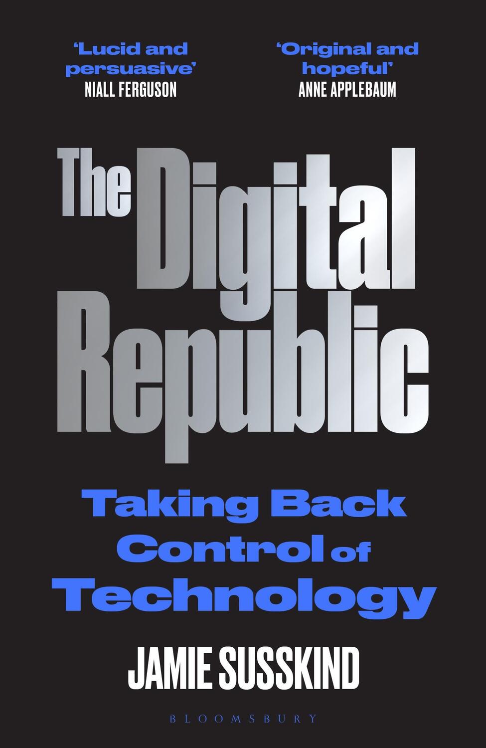 Cover: 9781526625298 | The Digital Republic | Taking Back Control of Technology | Susskind