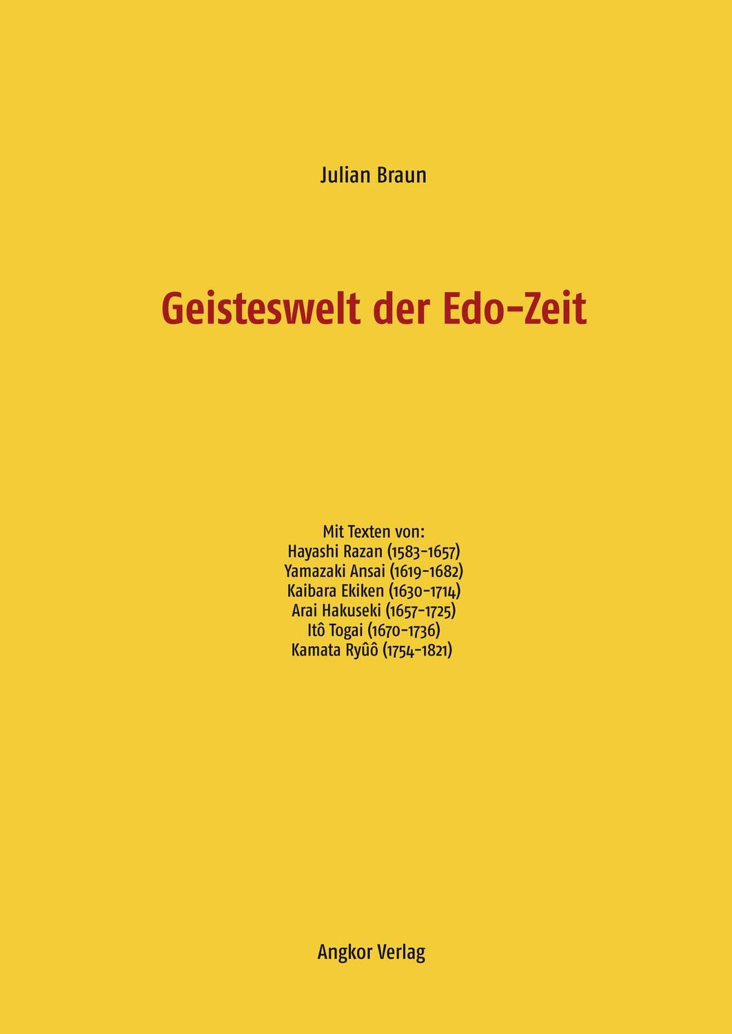 Cover: 9783943839654 | Geisteswelt der Edo-Zeit | Julian Braun | Buch | Deutsch | 2018