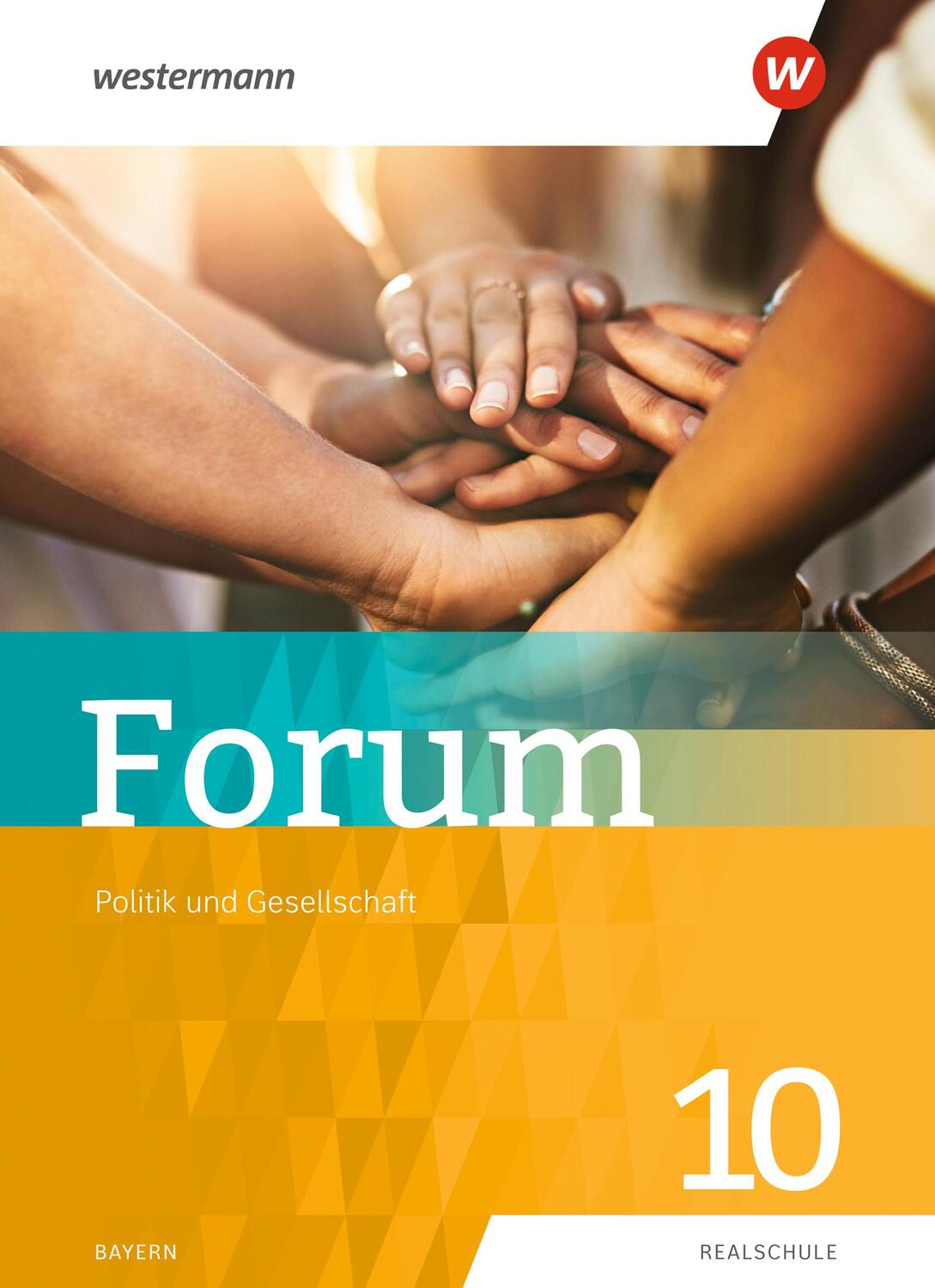Cover: 9783141166484 | Forum - Politik und Gesellschaft 10. Schülerband | Sonja Bachl (u. a.)