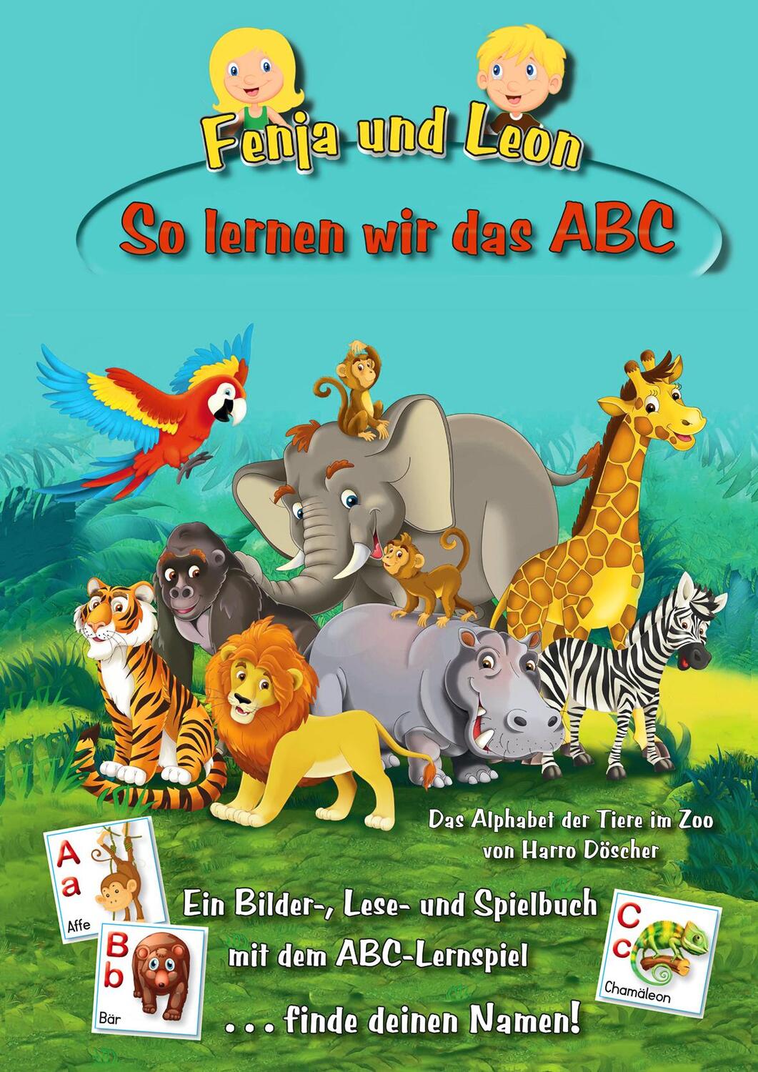 Cover: 9783944459929 | Fenja und Leon - So lernen wir das ABC | Das Alphabet der Tiere im Zoo