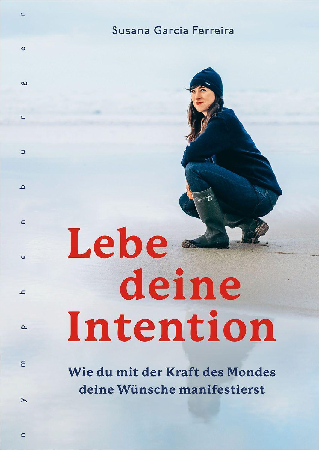 Cover: 9783968600055 | Lebe deine Intention | Susana Garcia Ferreira | Taschenbuch | Deutsch