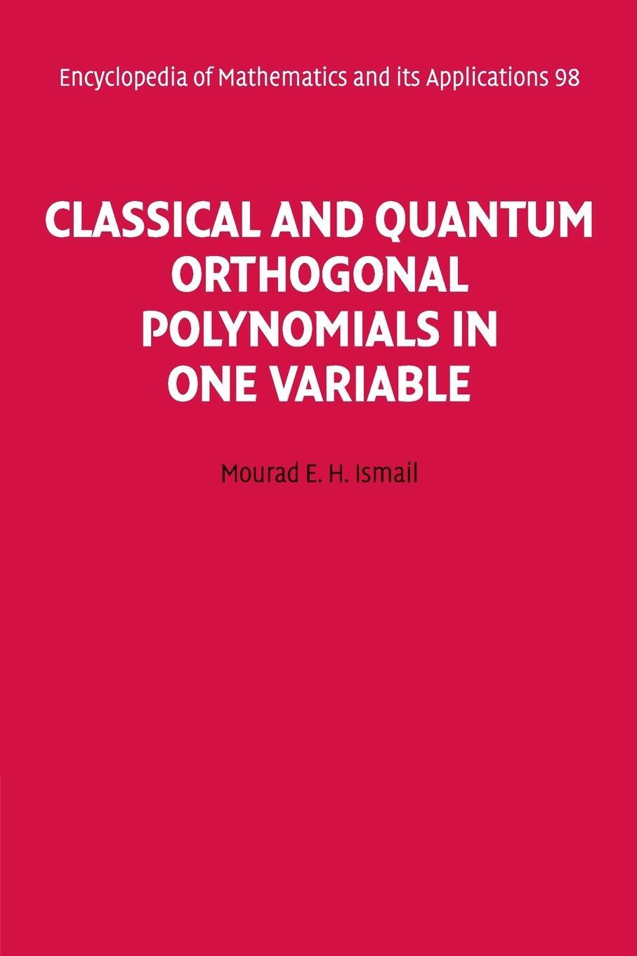 Cover: 9780521143479 | Classical and Quantum Orthogonal Polynomials in One Variable | Ismail