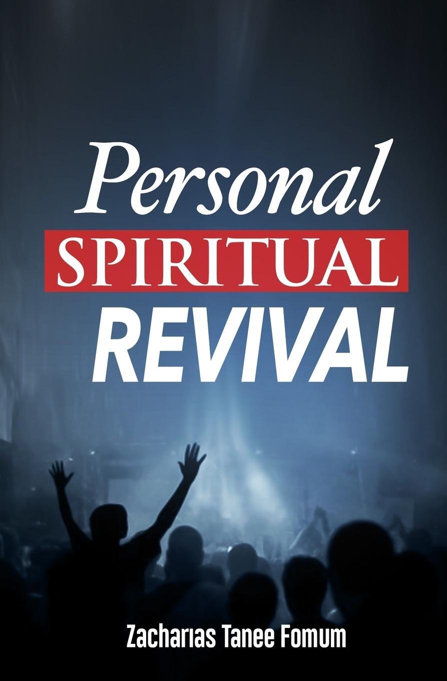 Cover: 9781728889634 | Personal Spiritual Revival | Zacharias Tanee Fomum | Taschenbuch