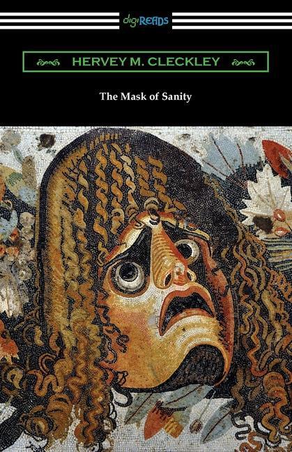 Cover: 9781420971446 | The Mask of Sanity | Hervey M. Cleckley | Taschenbuch | Englisch