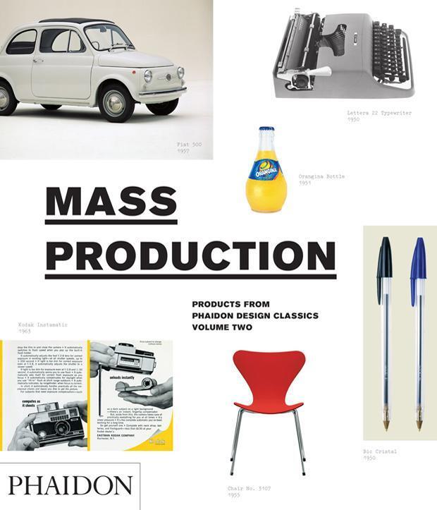Cover: 9780714856667 | Mass Production | Products from Phaidon Design Classics | Buch | 2009