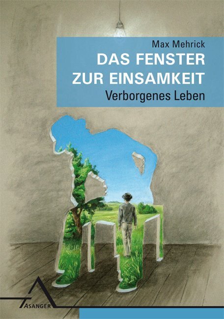 Cover: 9783893346356 | Das Fenster zur Einsamkeit | Verborgenes Leben | Taschenbuch | Deutsch
