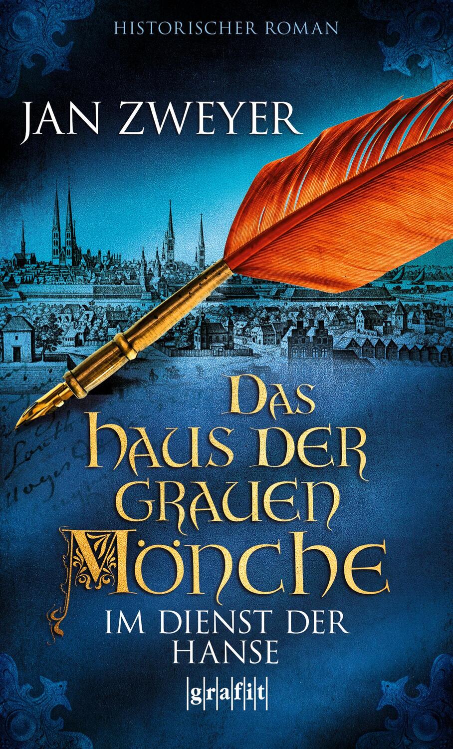 Cover: 9783894256210 | Das Haus der grauen Mönche 03 | Im Dienst der Hanse | Jan Zweyer