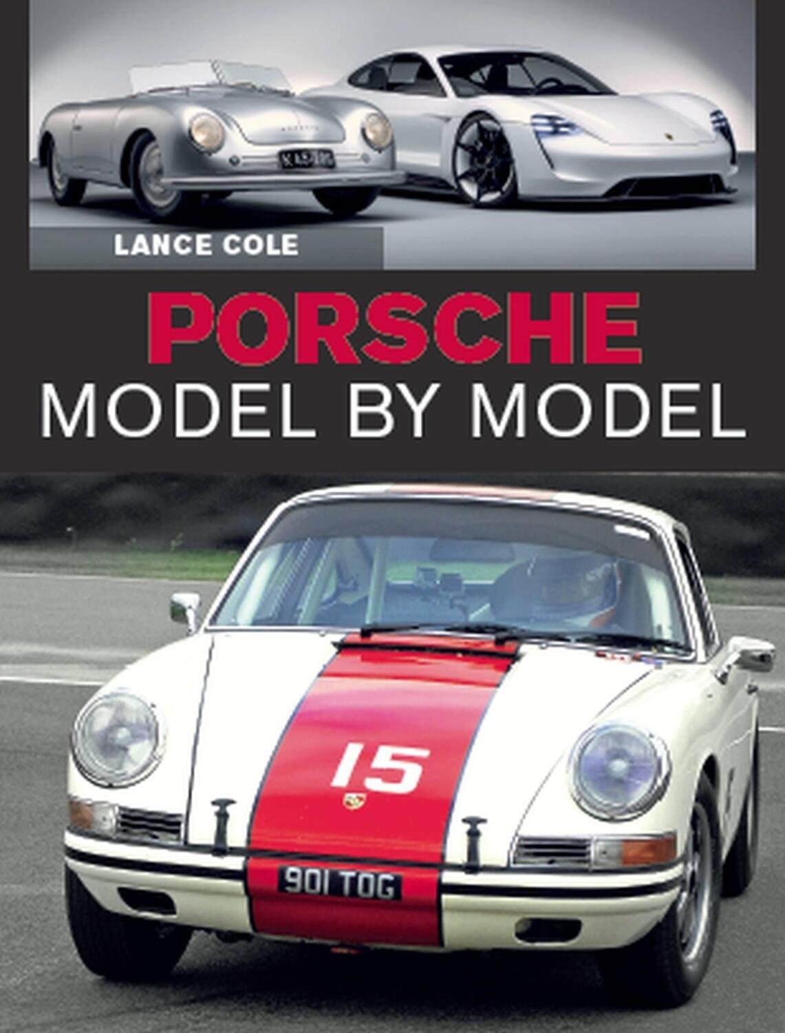 Cover: 9781785007354 | Porsche Model by Model | Lance Cole | Buch | Gebunden | Englisch