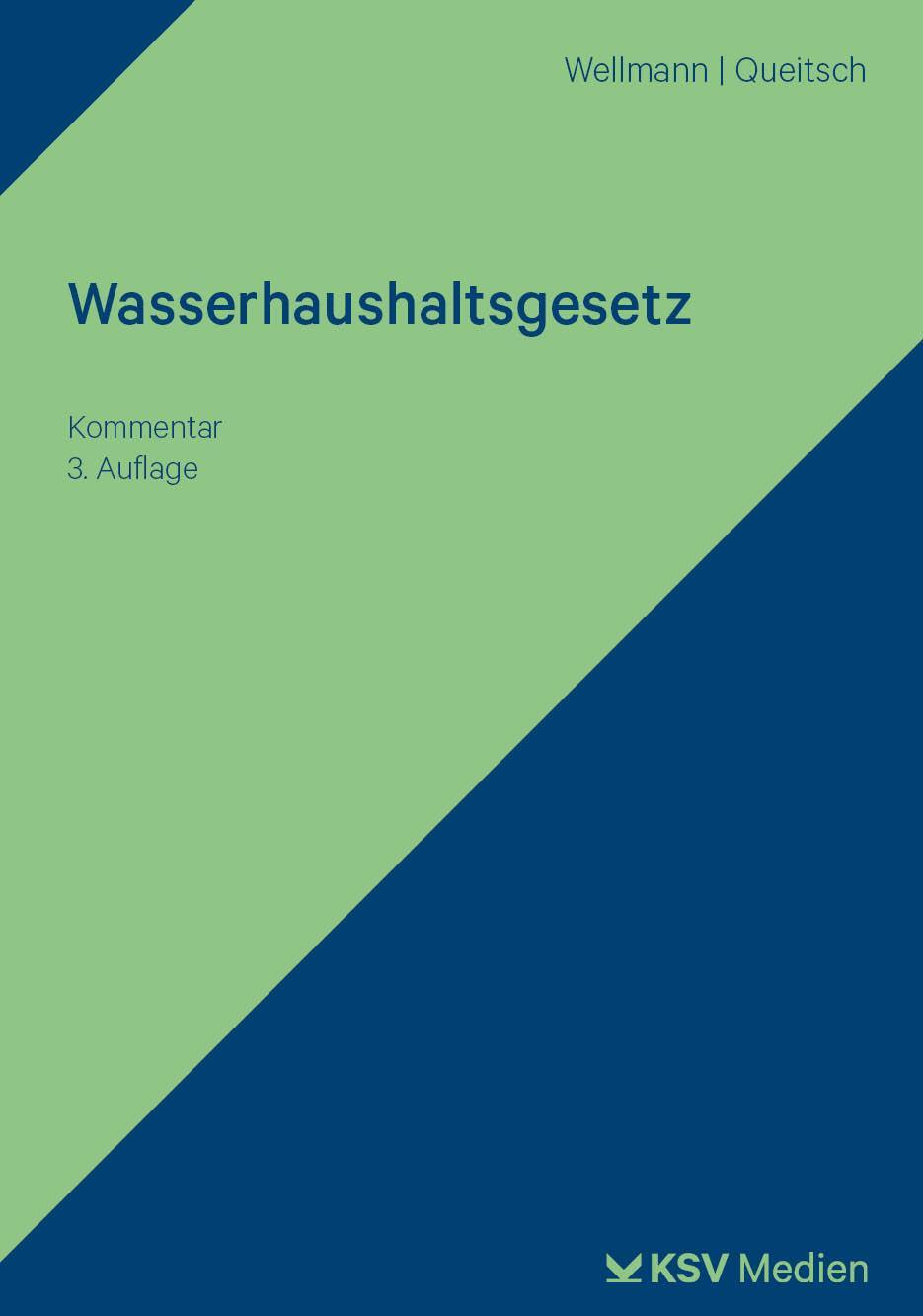 Cover: 9783829318808 | Wasserhaushaltsgesetz | Kommentar | Susanne R Wellmann (u. a.) | Buch