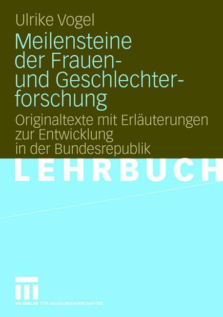Cover: 9783531152042 | Meilensteine der Frauen- und Geschlechterforschung | Ulrike Vogel