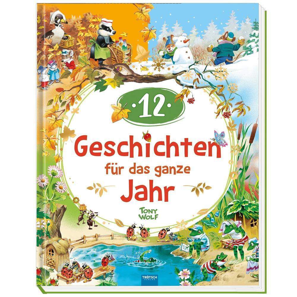 Cover: 9783965521902 | Trötsch Geschichten für das ganze Jahr Vorlesebuch | Co.KG | Buch