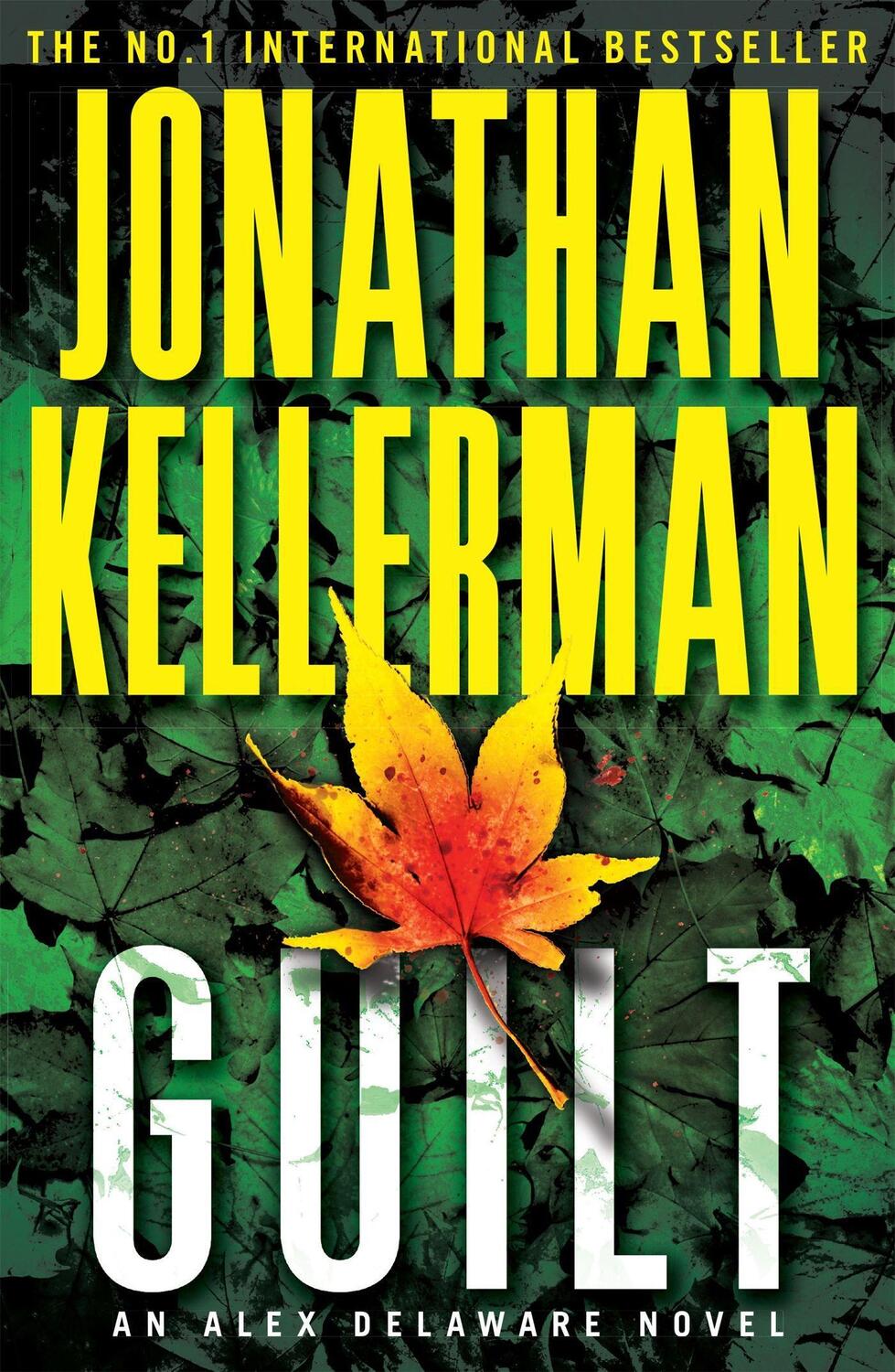 Cover: 9780755374564 | Guilt (Alex Delaware series, Book 28) | Jonathan Kellerman | Buch