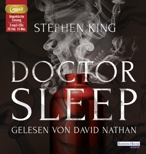 Cover: 9783837118735 | Doctor Sleep | Gelesen von: David Nathan, Ungekürzte Lesung, 3 MP3-CDs